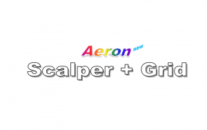 Aeron Scalper plus Grid Review