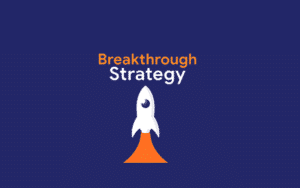 Breakthrough Strategy Review
