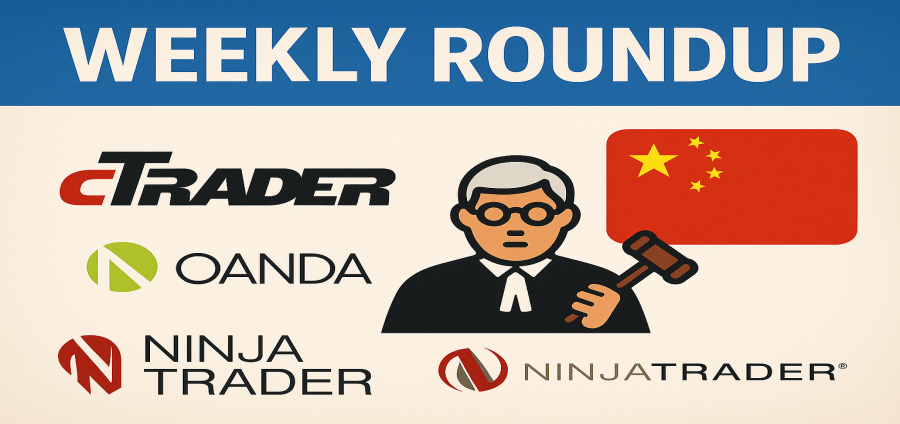 Weekly Roundup: CTrader OK In China, OANDA And NinjaTrader Penalized – FinanceFeeds